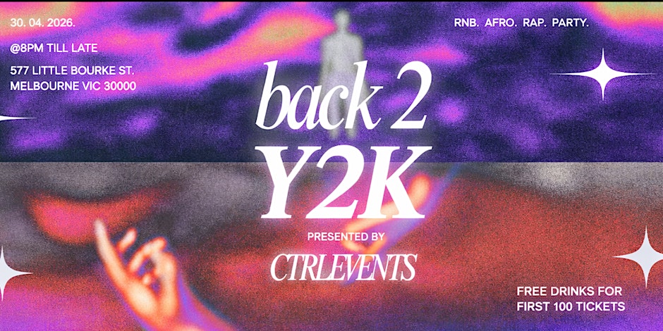 CTRL PRESENTS: BACK 2 Y2K