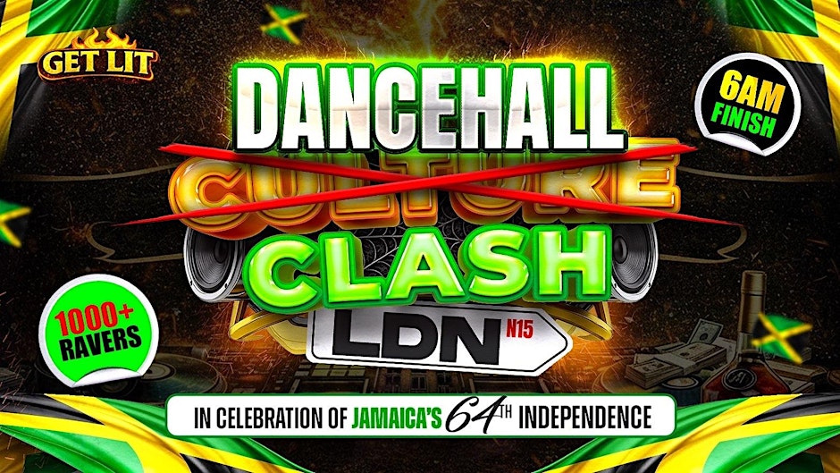 CULTURE CLASH LONDON 2026- DANCEHALL EDITION