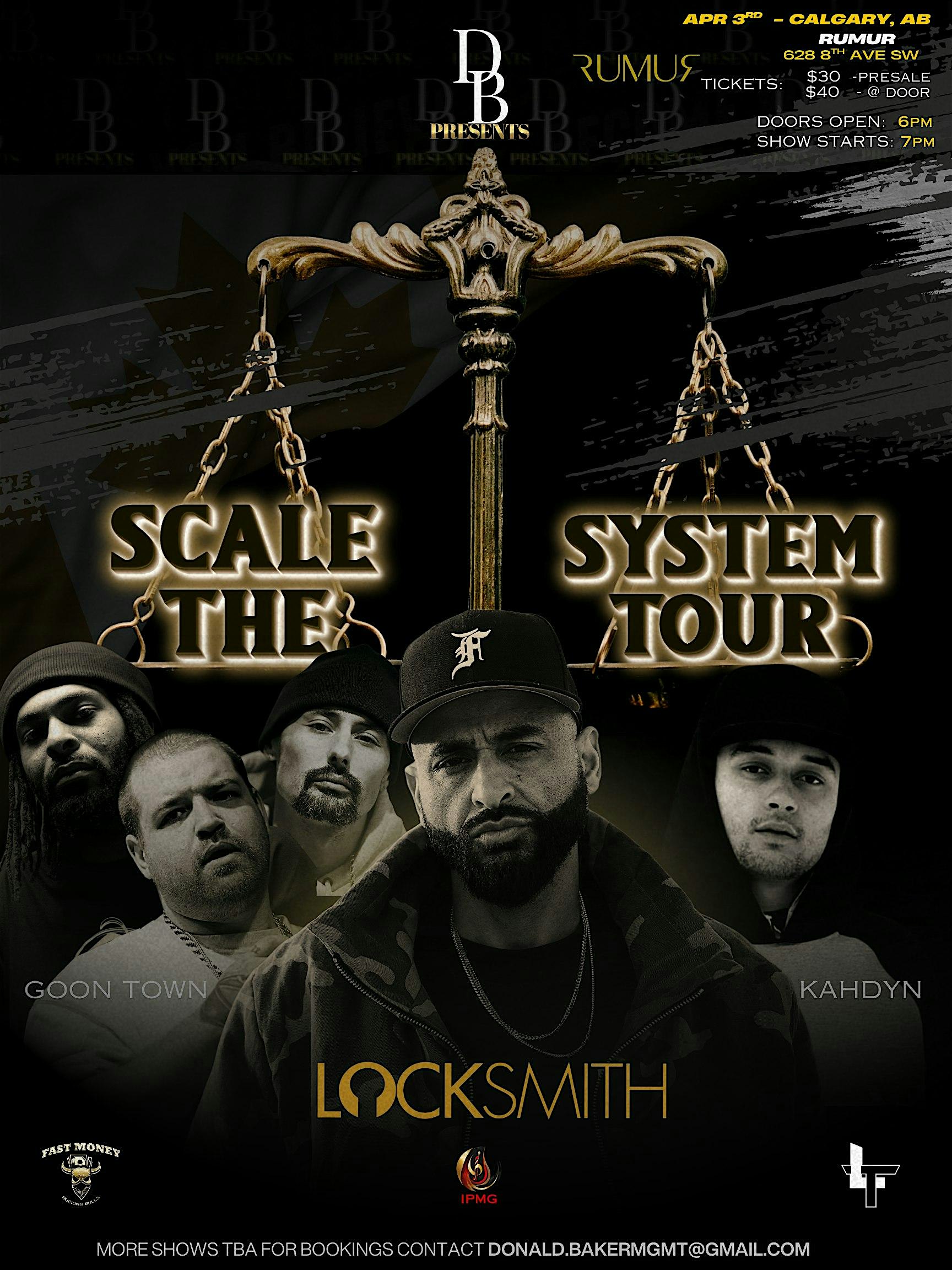 D.B Presents Scale The System Tour with Locksmith & GoonTown & Kahdyn