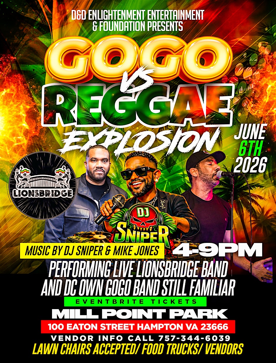 D&D Enlightenment Foundation Presents GoGo Vs Reggae Explosion