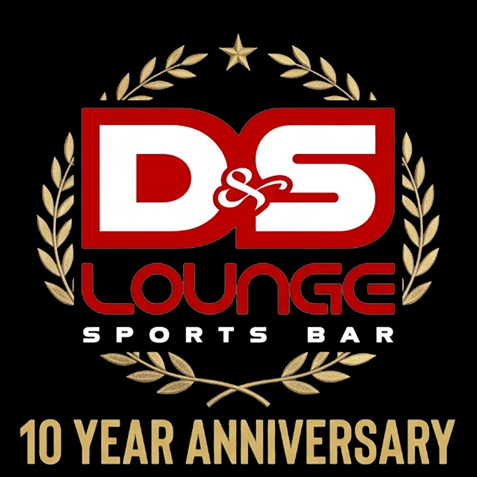 D&S Lounge 10th Anniversary Weekend