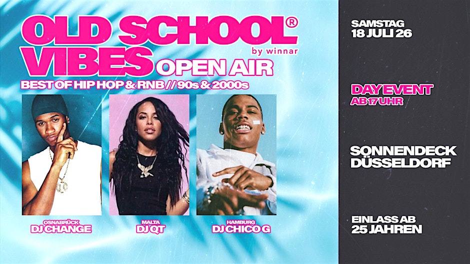 DÜSSELDORF OPEN AIR x Old School Vibes