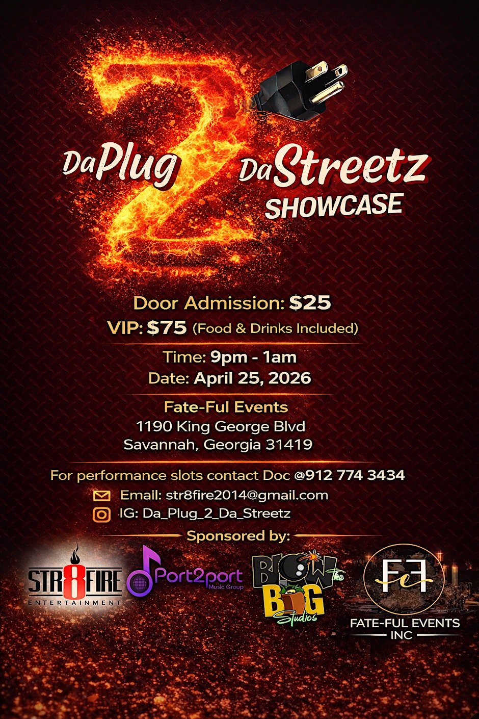 Da Plug 2 Da Streetz Showcase