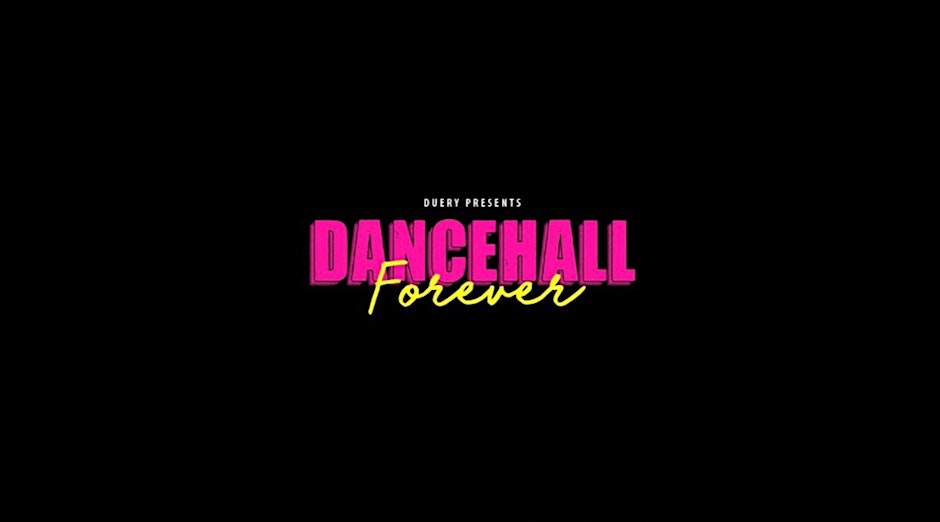 Dancehall Forever