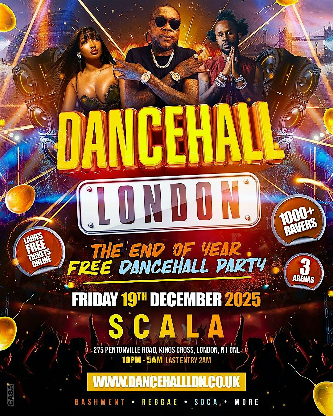 DANCEHALL LONDON - THE BIGGEST BASHMENT PARTY - 1000+ RAVERS
