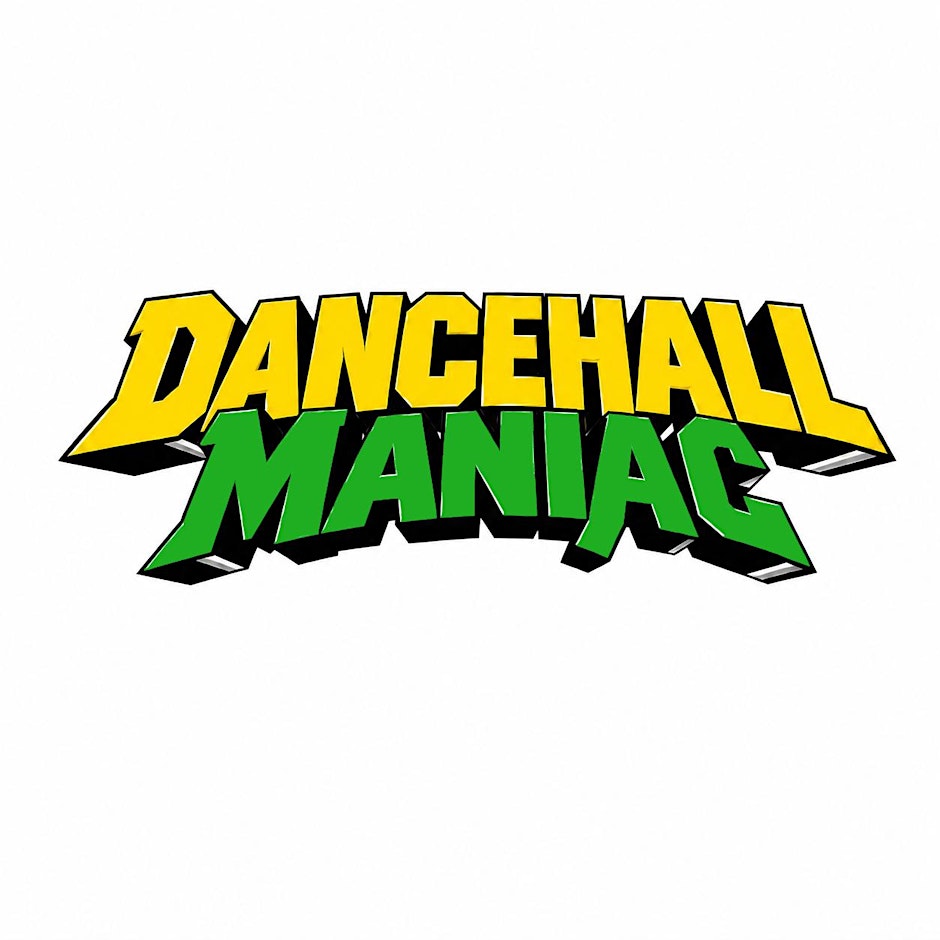 DANCEHALL MANIAC (Dancehall Day Party)