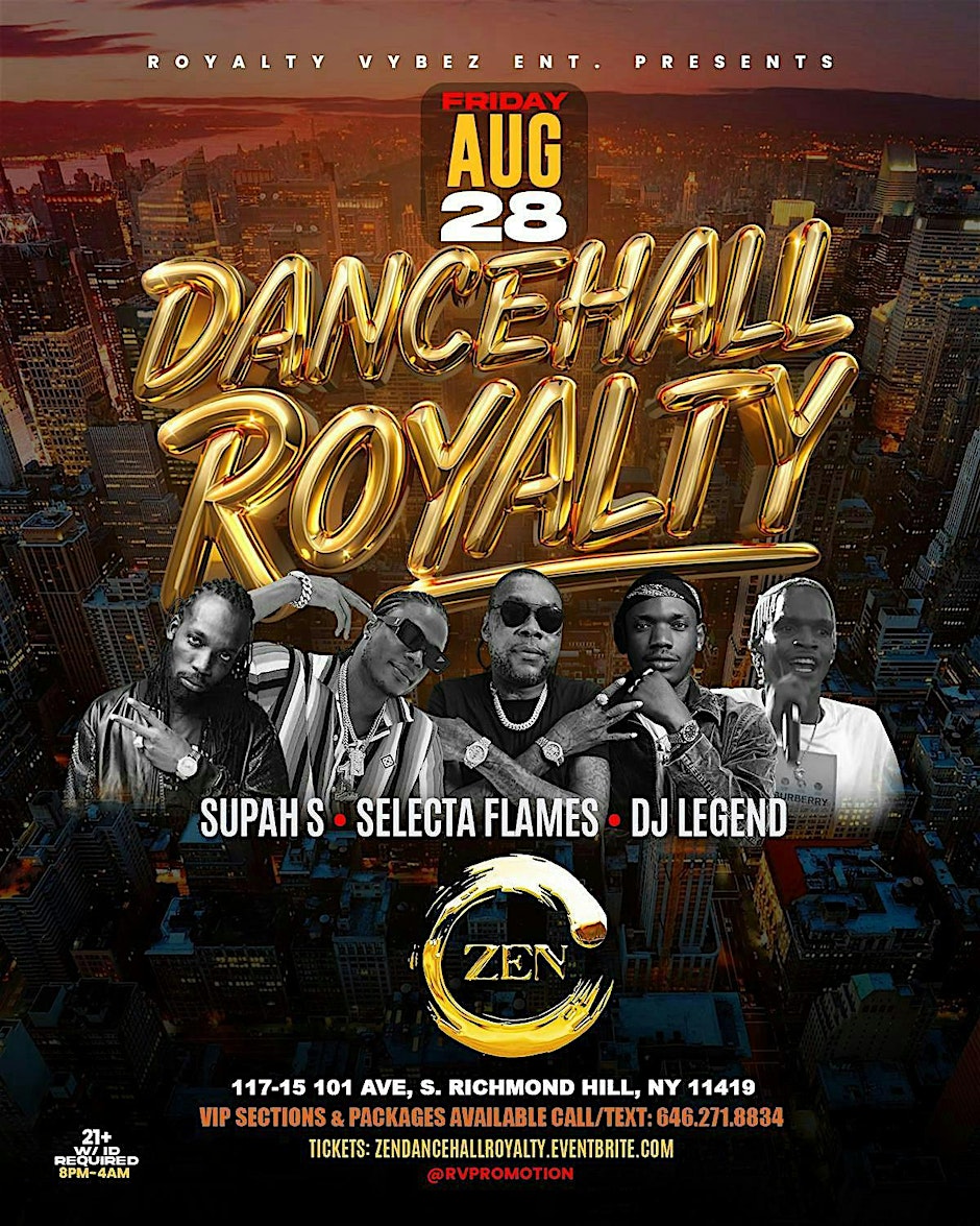DANCEHALL ROYALTY @ ZEN