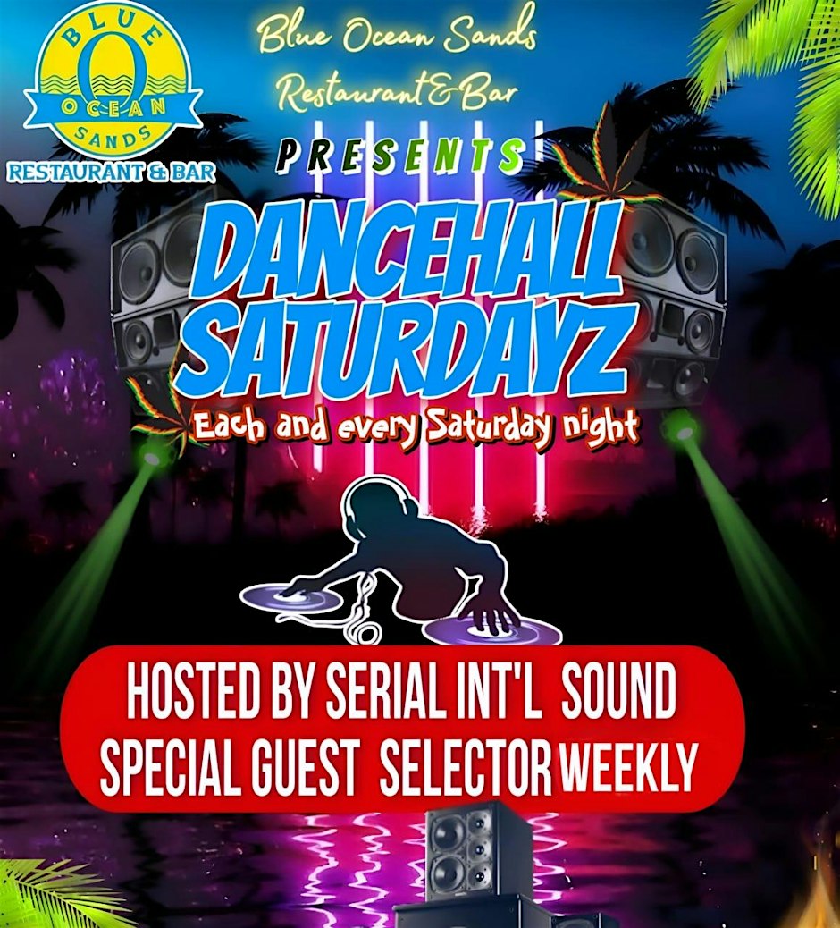 Dancehall Saturdayz