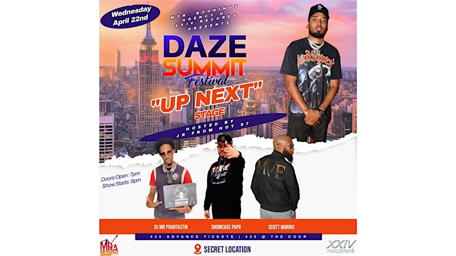 DAZE SUMMIT FESTIVAL "UP NEXT" STAGE HOSTED BY @ITSYOURBOYJR