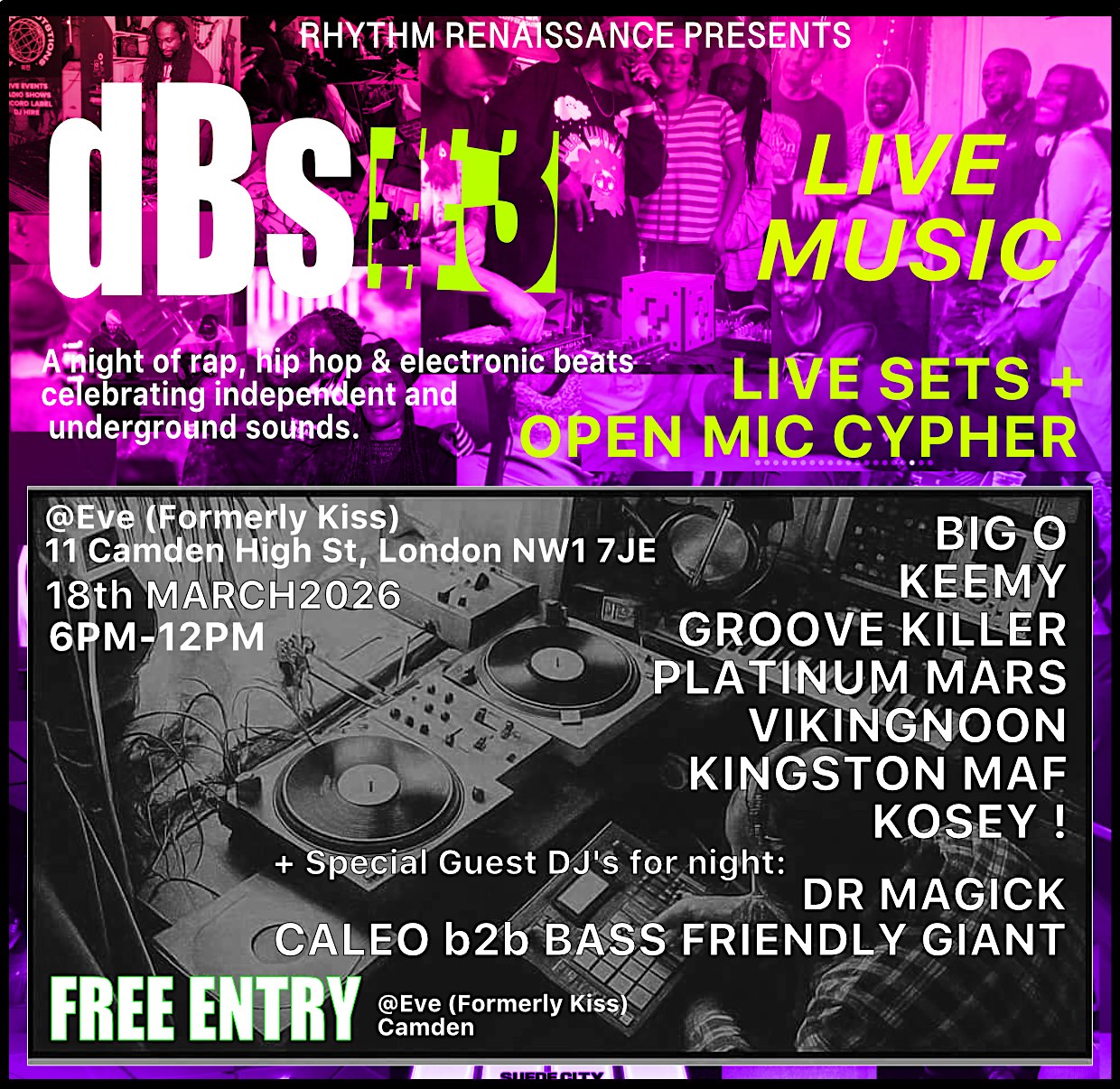 dBs3 (Don't be Shy) - Live Beats, Rap & Open Mic Cypher