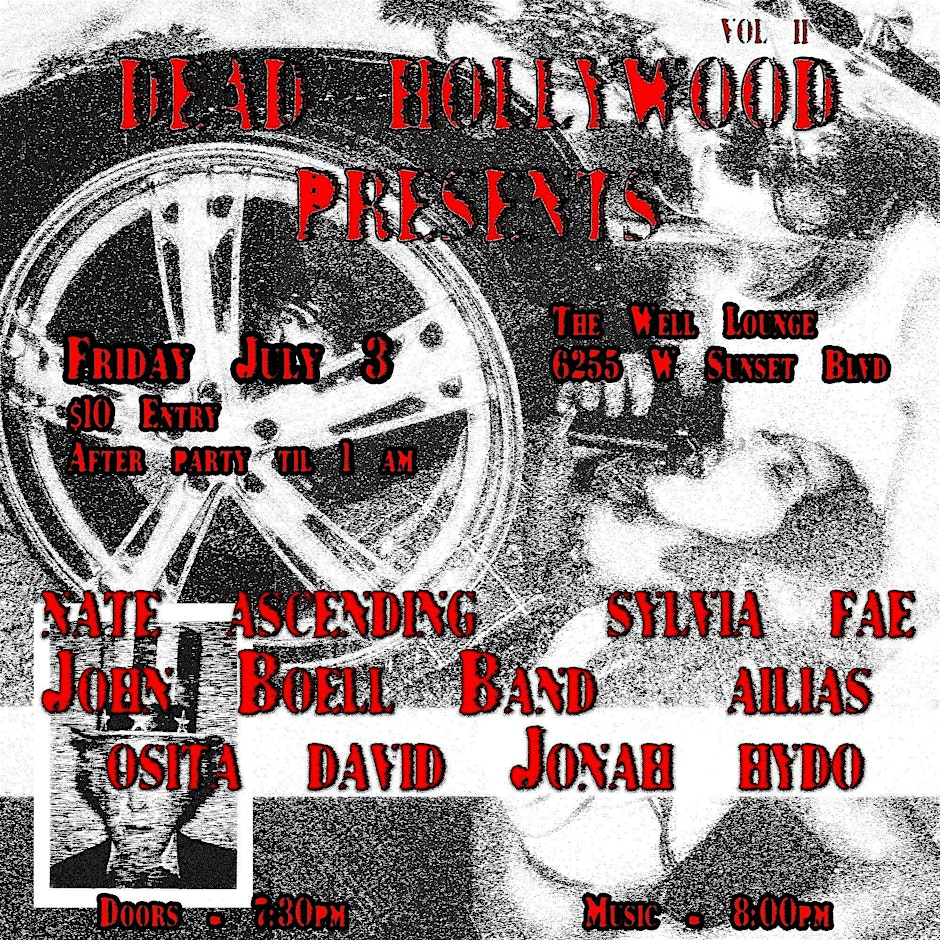 Dead Hollywood at The Well