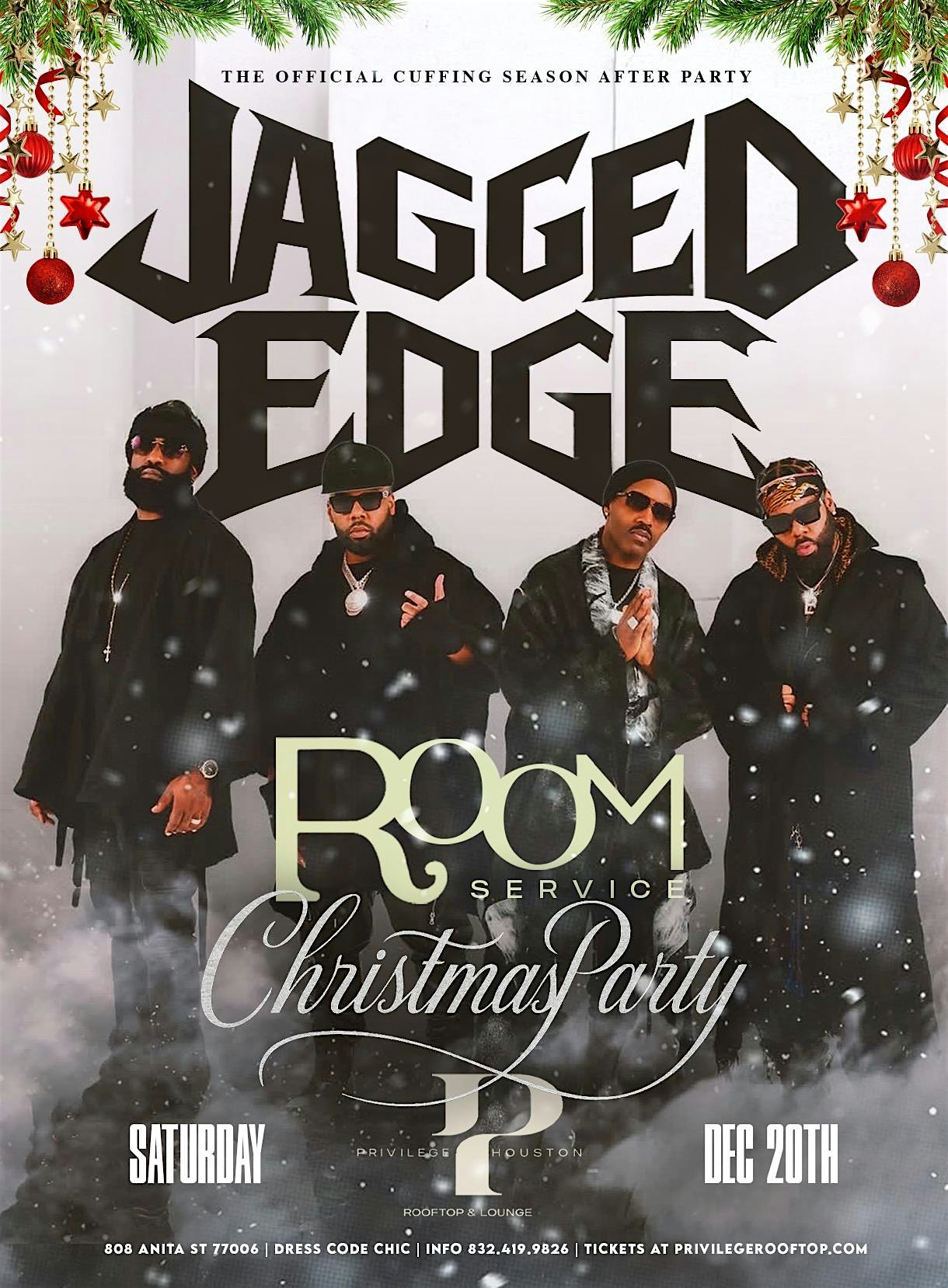 Dec 20  | Jagged Edge At  Room Service Saturdays At Privilege