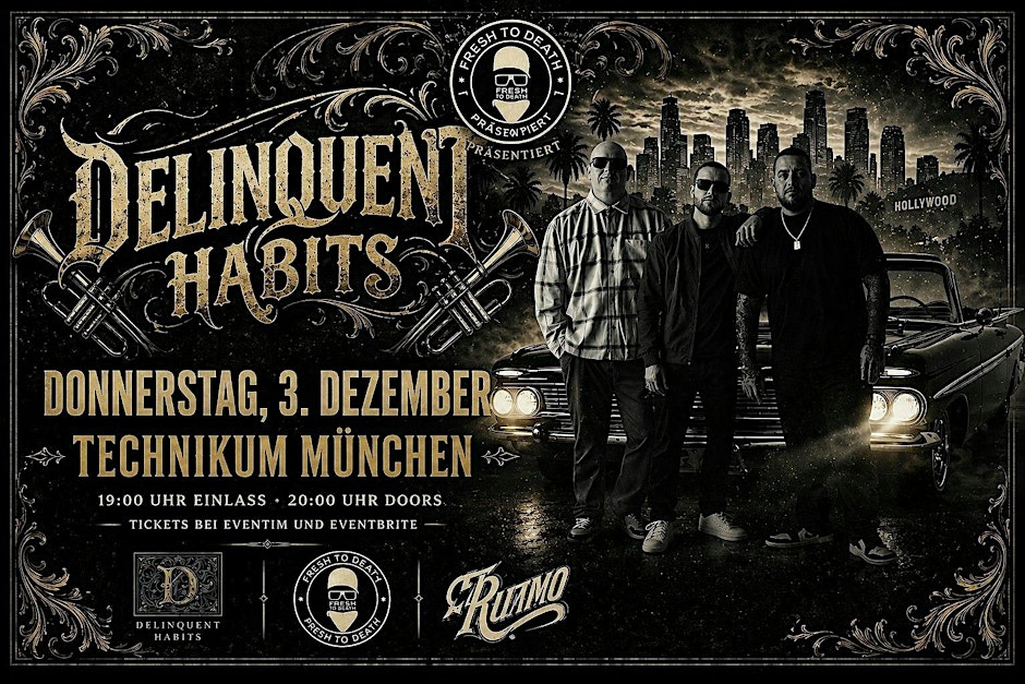 DELINQUENT HABITS - El Ritmo Tour - Live in München / Support ALYZAH