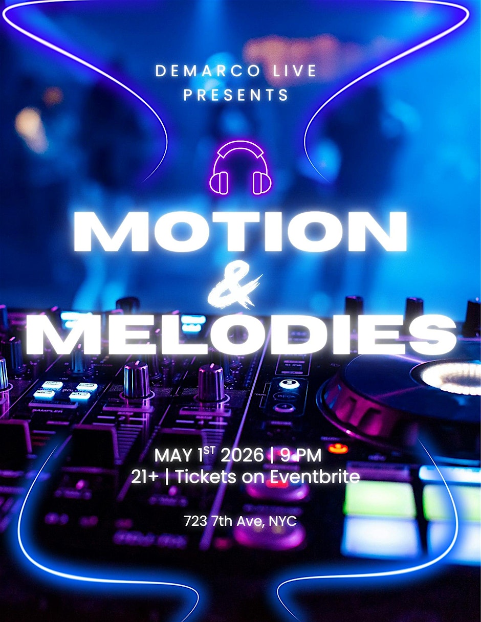 Demarco Live Presents: Motion & Melodies