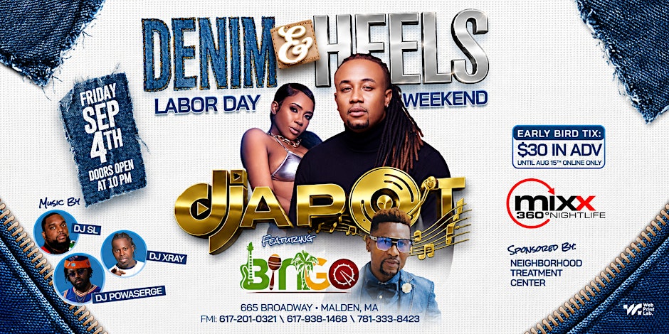Denim & Heels with DJAPOT "LIVE" on STAGE