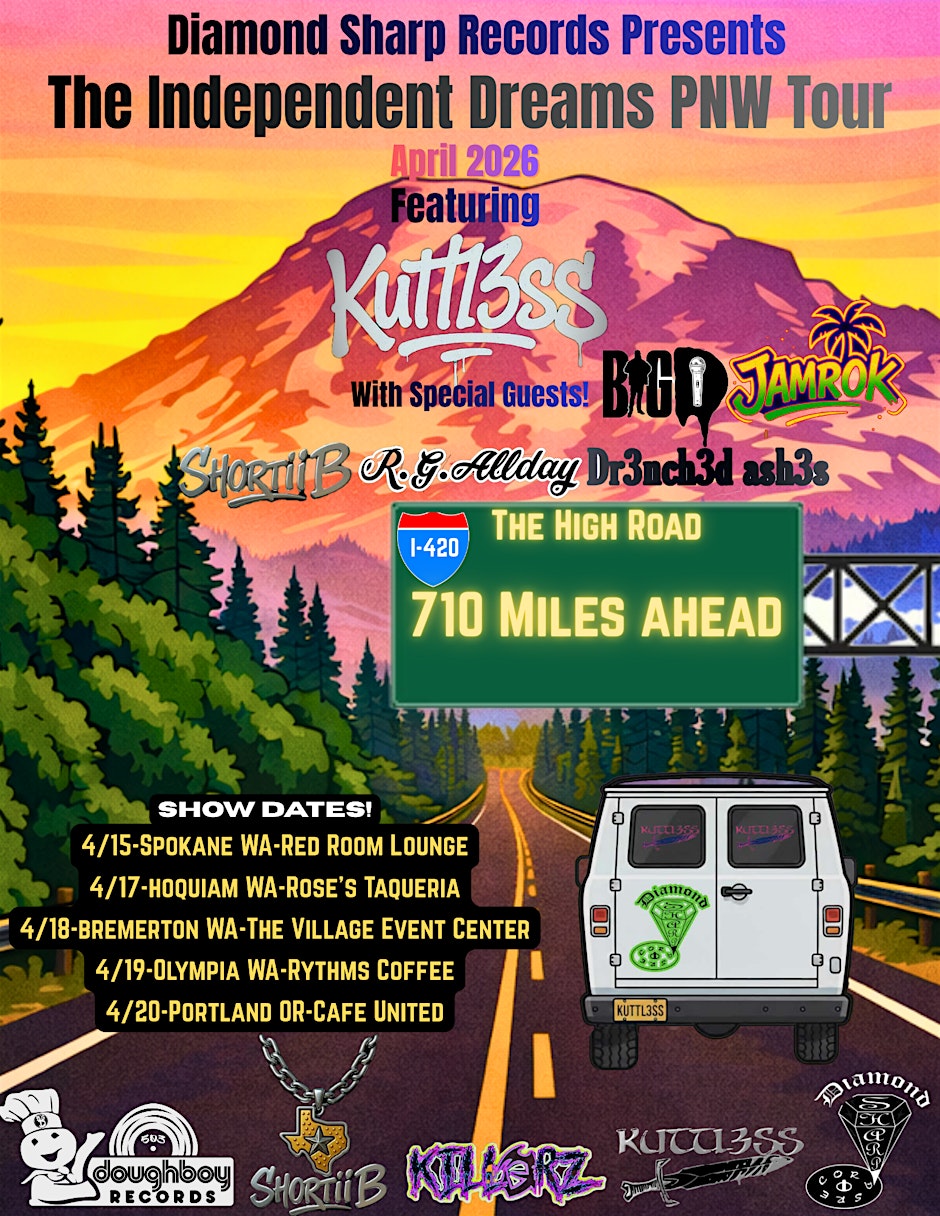 Diamond Sharp Records:The Independent Dreams Tour Feat Kuttl3ss Spec Guests