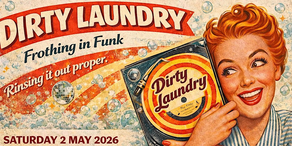 Dirty Laundry - Good Vibes and Funky Music