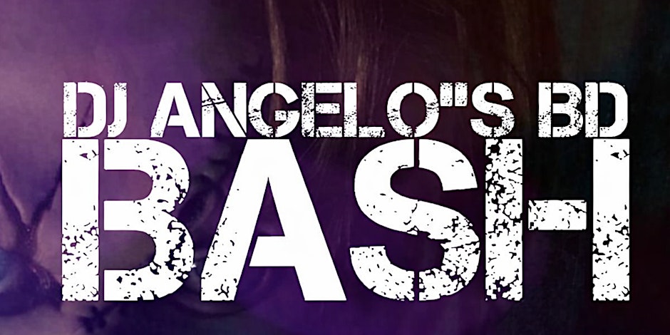 DJ Angelo's BD BASH