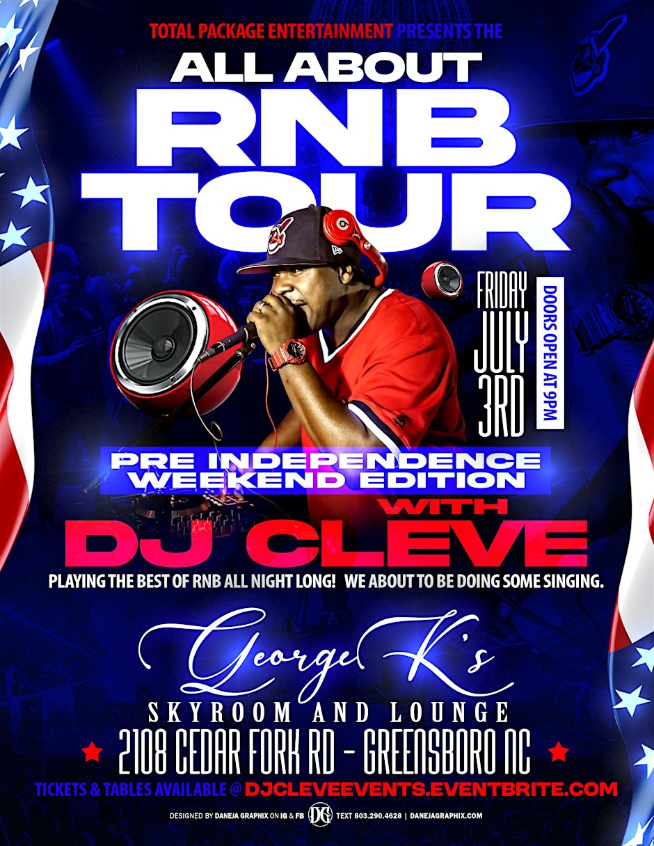 DJ CLEVE ALL ABOUT R&B TOUR PRE INDEPENDENCE EDITION