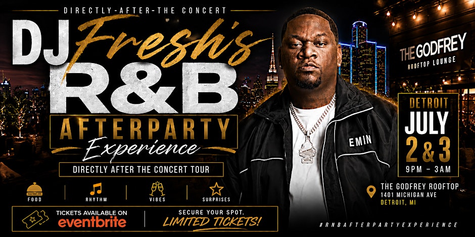 DJ Fresh’s R&B Afterparty Experience Detroit