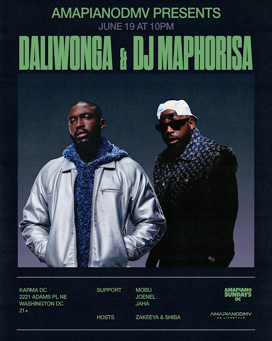 DJ Maphorisa & Daliwonga South Africa Live in DC