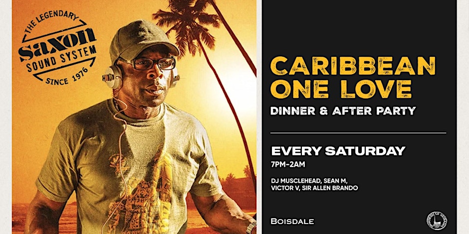 DJ Nights: Caribbean One Love Party with Saxon Sound DJs