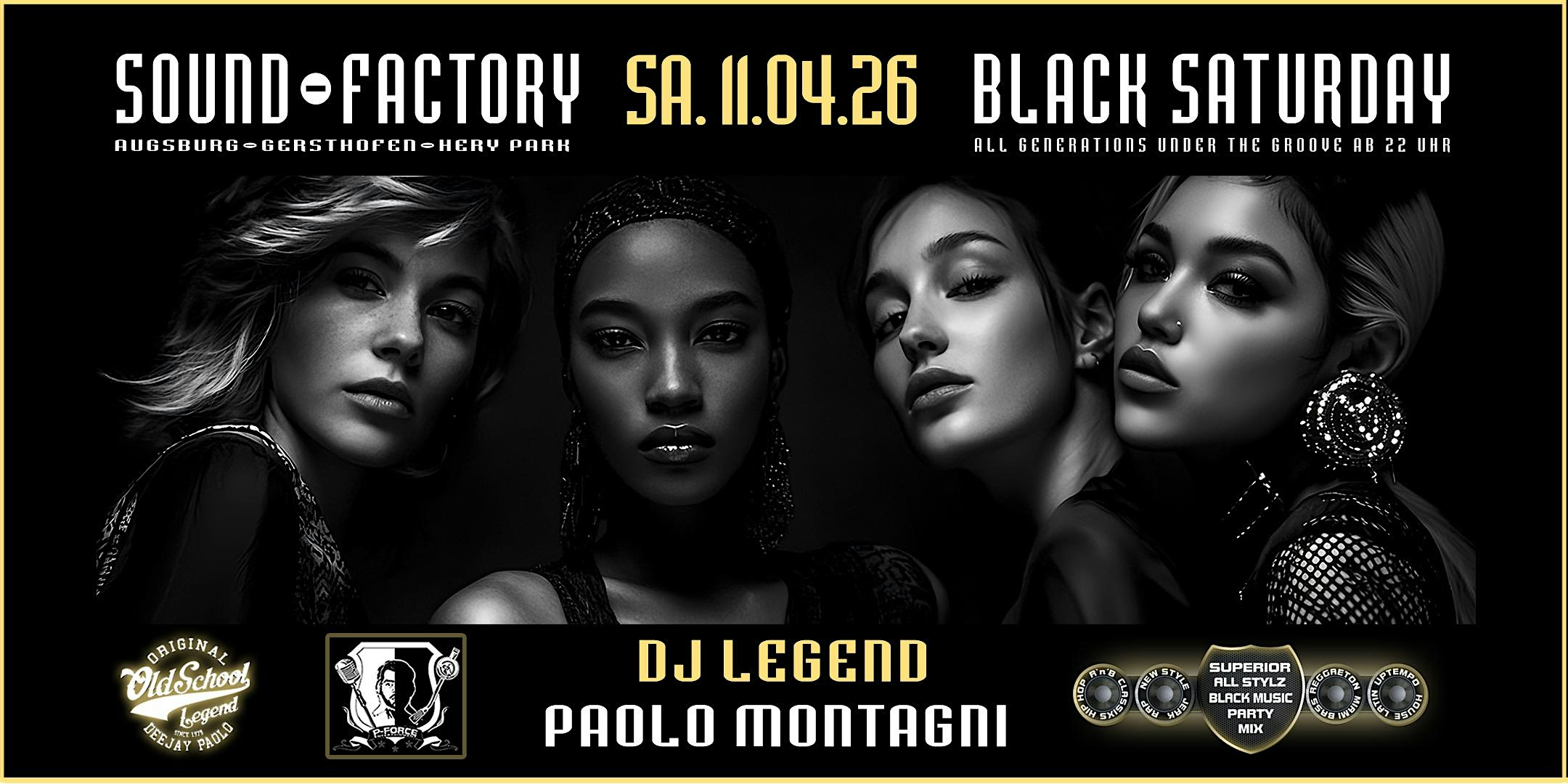 DJ Paolo's Black Saturday-Premium Event-Sound-Factory, Augsburg-Gersthofen