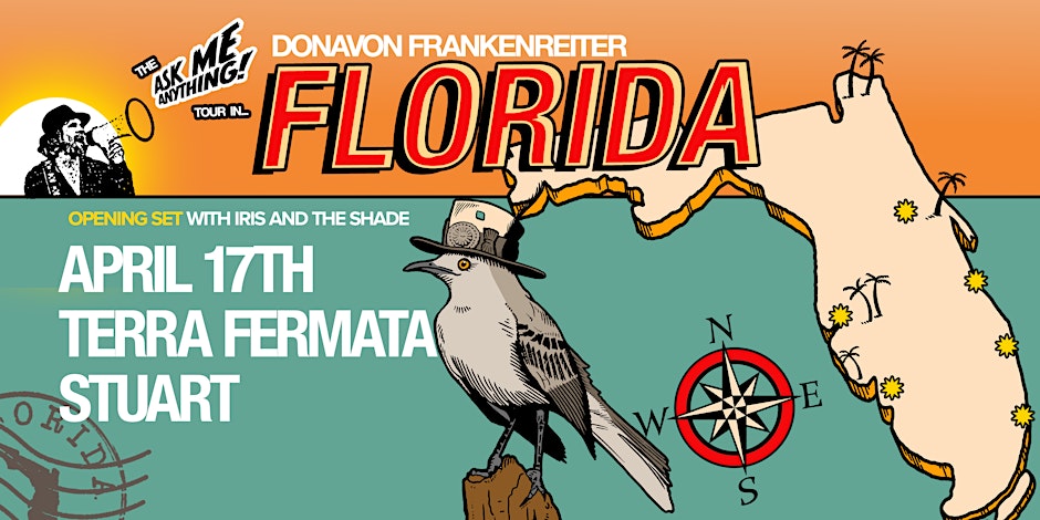 DONAVON FRANKENREITER w/ IRIS AND THE SHADE - STUART