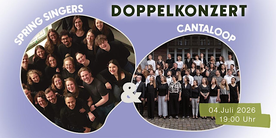 Doppelkonzert mit Cantaloop und den Spring Singers
