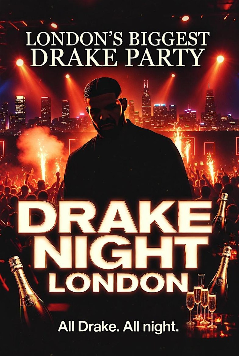 Drake Night London - London's Biggest Drake Night Every Monday