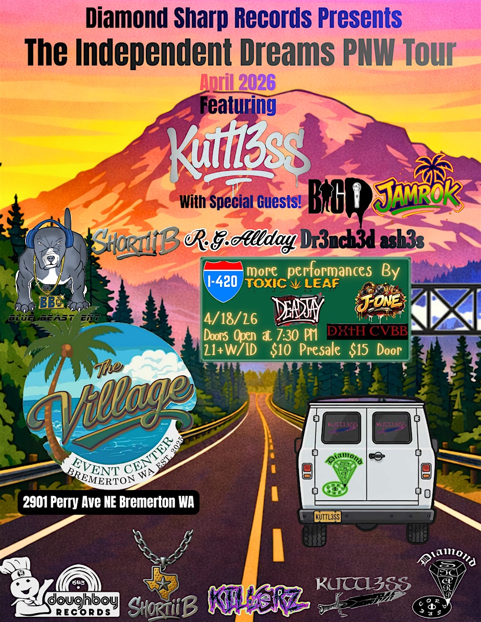 DSR Presents:The Independent Dreams Tour Feat Kuttl3ss & More!