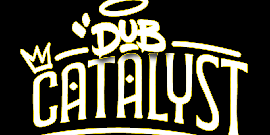Dub Catalyst