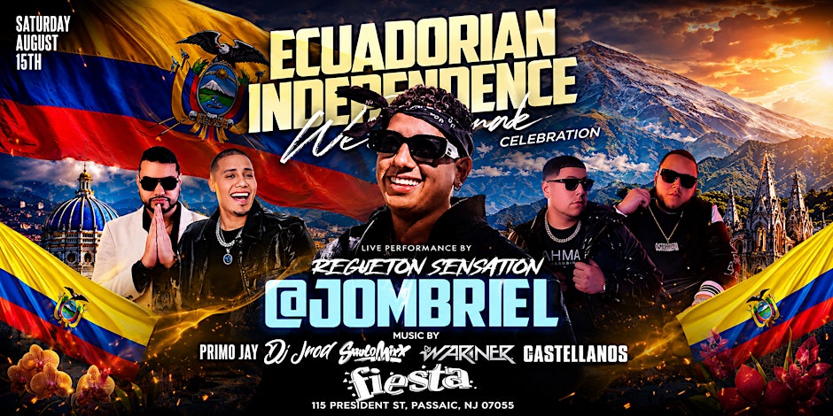 ECUADORIAN INDEPENDENCE CELEBRATION with JOMBRIEL @ Fiesta