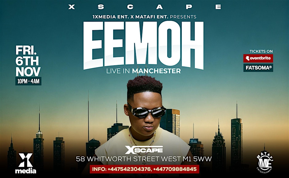 EEMOH In Manchester - Afrobeats/HipHop/Amapiano/RnB/DanceHall