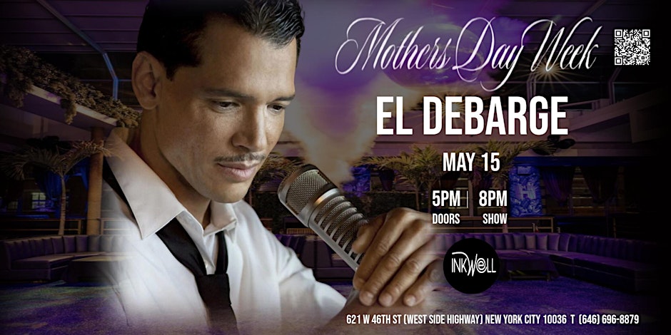 El DeBarge – Mothers Day Weekend Special | Live at The INKwell Rooftop NYC