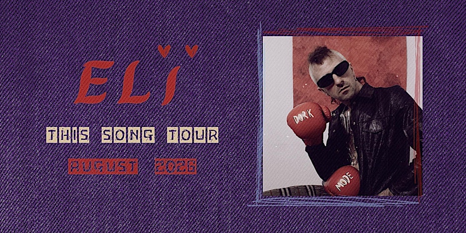 ELI - 'This Song' Tour - BOURNEMOUTH