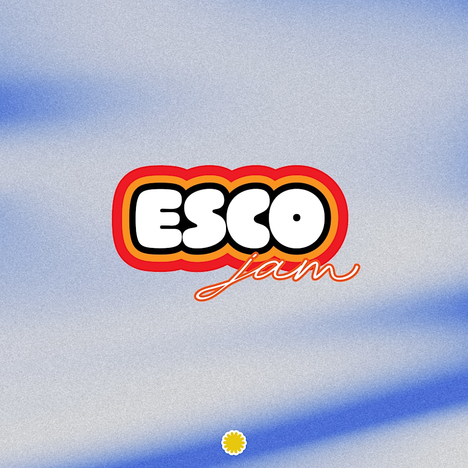 ESCOJAM LIVE SESSION - JAM NIGHT & OPEN MIC
