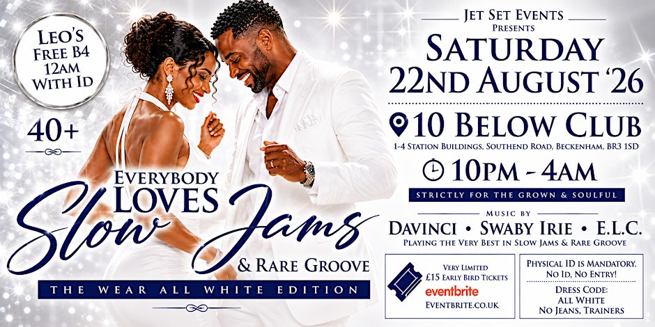 Everybody Loves Slow Jams & Rare Groove - Wear All White Edition