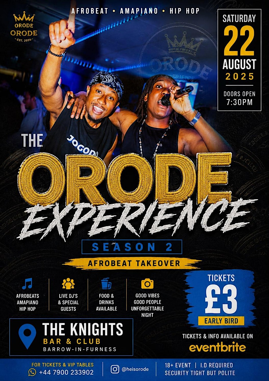 EXPERIENCE ORODE | AFROBEAT TAKEOVER | S2