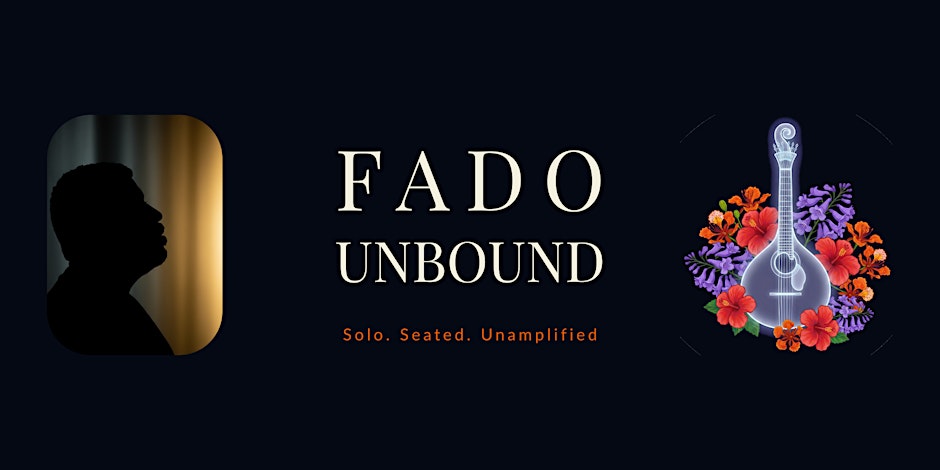 Fado Unbound @ Pandora Studio