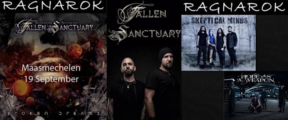 FALLEN SANCTUARY |SKEPTICAL MINDS |HOPE AS A WEAPON@RAGNAROK LIVE CLUB