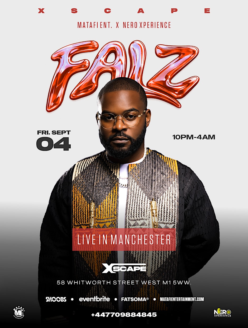FALZ In Manchester - Afrobeats/HipHop/Amapiano/RnB/DanceHall