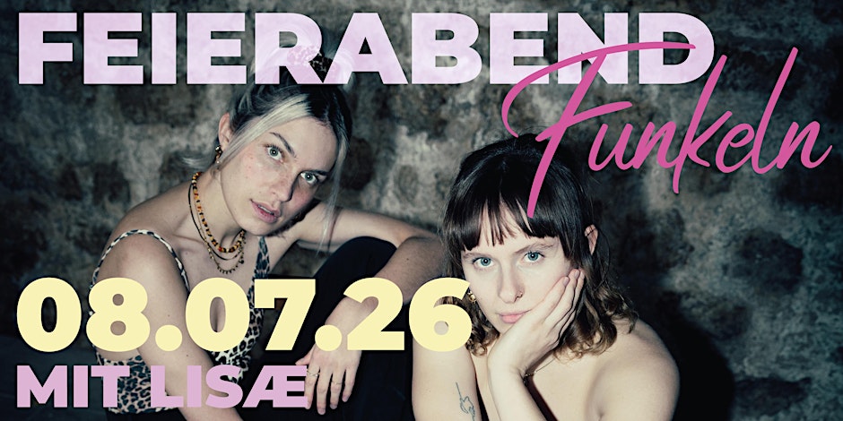 FeierabendFUNKELN mit LISÆ