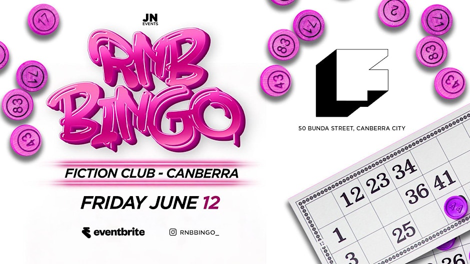 FICTION CANBERRA X RNB BINGO - JULY 10