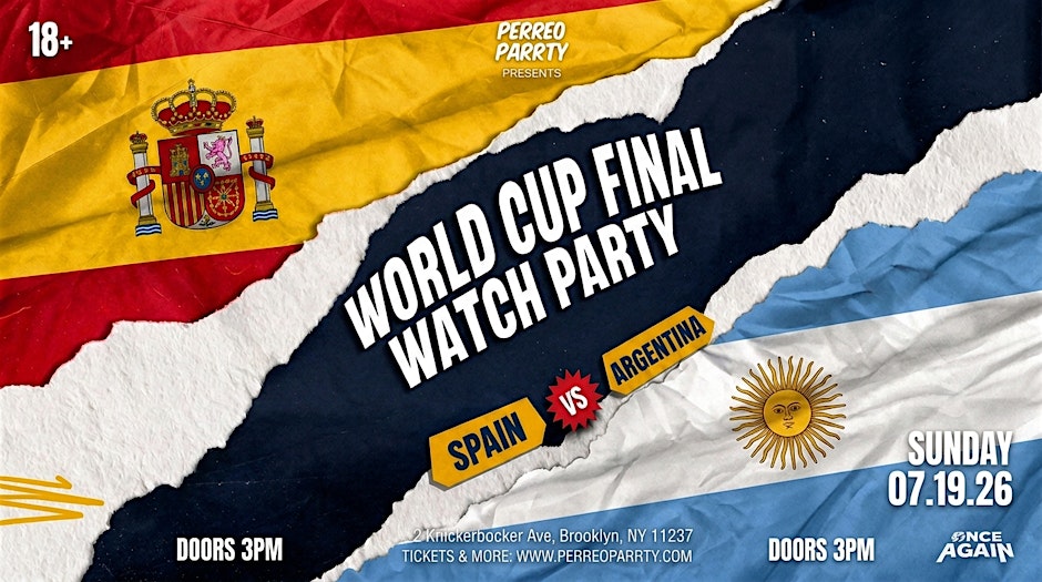 Final FIFA World Cup Watch Parrty: Argentina VS Spain : at Don Rique (18+)