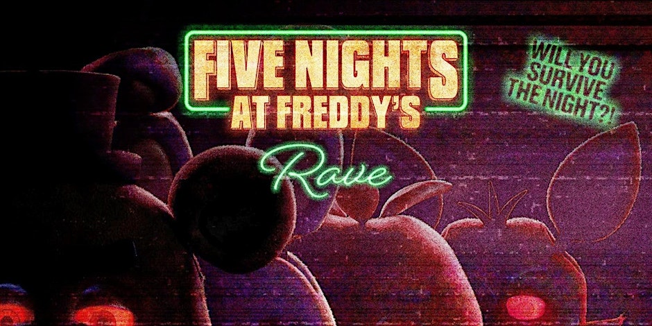 FIVE NIGHTS AT FREDDY's RAVE! PERTH