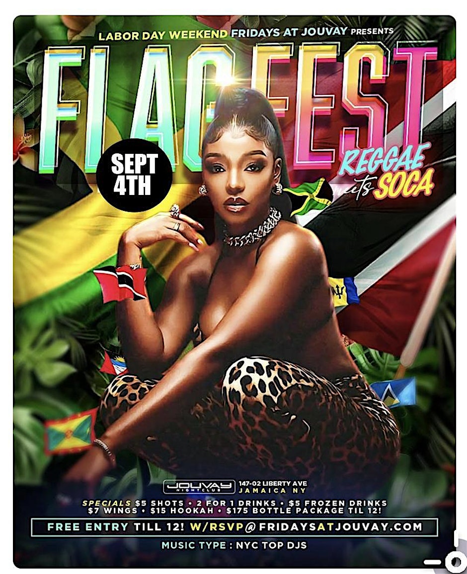 Flag fest Reggae vs soca  @ Jouvay Nightclub