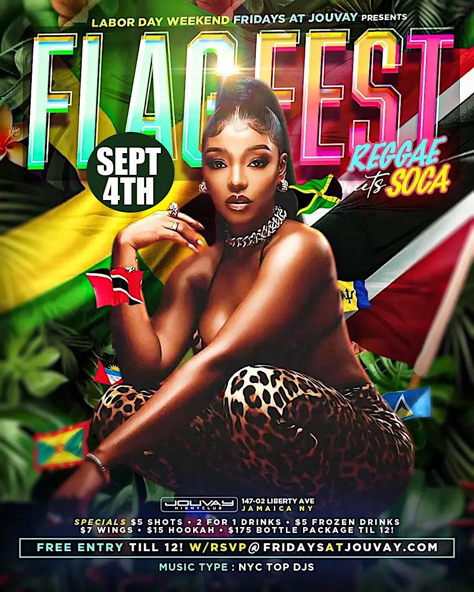 Flag fest Reggae vs soca @ Jouvay Nightclub (LABOR DAY PARTY)