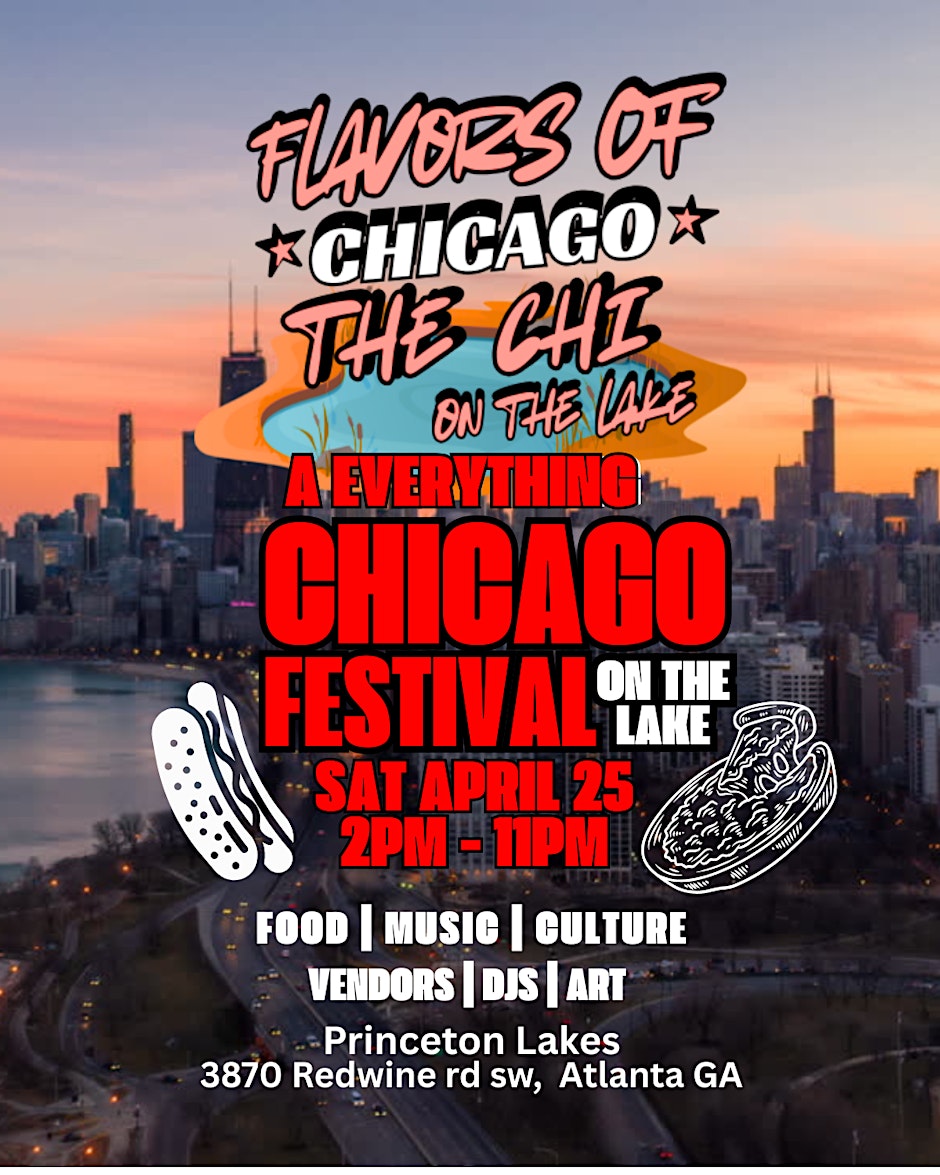 FLAVORS OF THE CHI - CHICAGO  on the Lake Music, Food, Music, Vibe