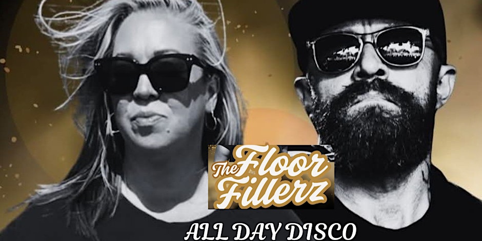 FLOOR FILLERZ Daytime Disco !